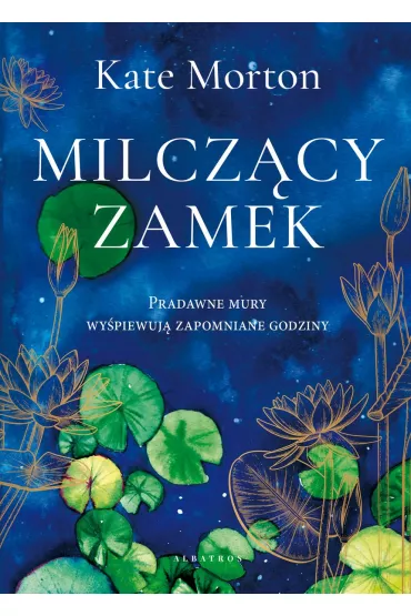 Milcz�cy zamek - Kate Morton
