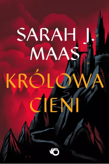 Krlowa cieni. Szklany Tron. Tom 4 - Sarah J. Maas