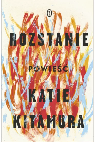 Rozstanie - Katie  Kitamura