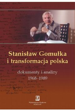 eBook Stanisaw Gomuka i transformacja polska pdf