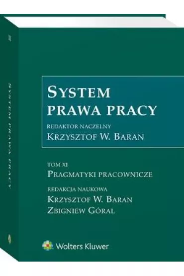 eBook Pragmatyki pracownicze. System prawa pracy. Tom 11 pdf - Zbigniew Gral