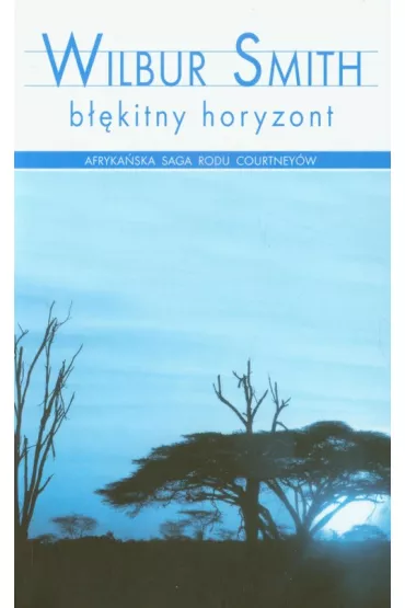 B��kitny horyzont (pocket) - Wilbur Smith