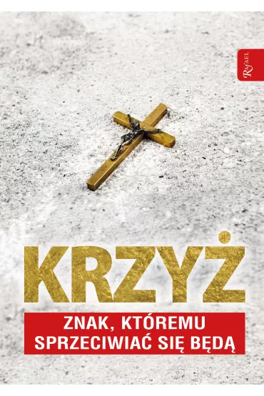 Krzy� znak, kt�rem sprzeciwia� si� b�d� - Dariusz Walusiak, Tomasz Balon-Mroczka
