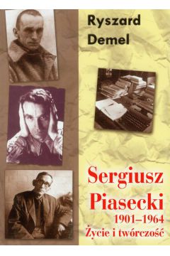 Sergiusz piasecki 1901-1964 ycie i twrczo