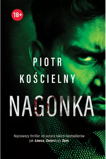 Nagonka. Komisarz Sikora. Tom 4 - Piotr Kocielny