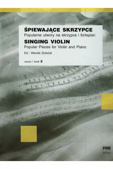 �piewaj�ce skrzypce 2 - Wanda Dole�al