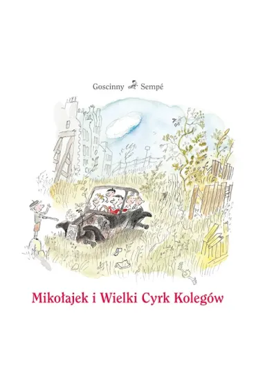 Miko�ajek. Miko�ajek i Wielki Cyrk Koleg�w - Ren� Goscinny, Jean-Jacques Semp�