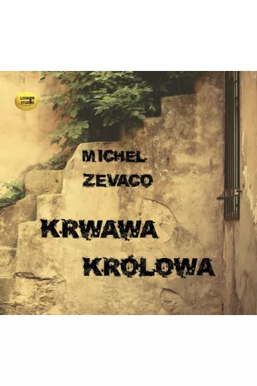 Audiobook Krwawa kr�lowa CD - Michel Zevaco