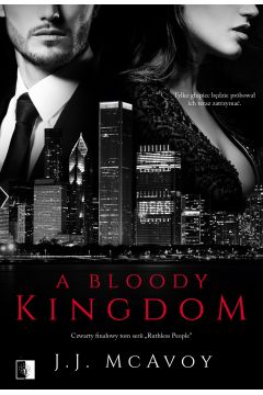 A Bloody Kingdom. Ruthless People. Tom 4