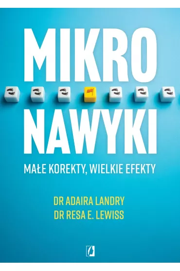 Mikronawyki. Mae korekty, wielkie efekty - Resa E. Lewiss, Adaira Landry