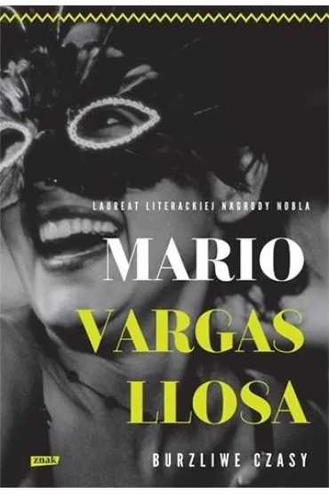 Burzliwe czasy - Mario Vargas Llosa