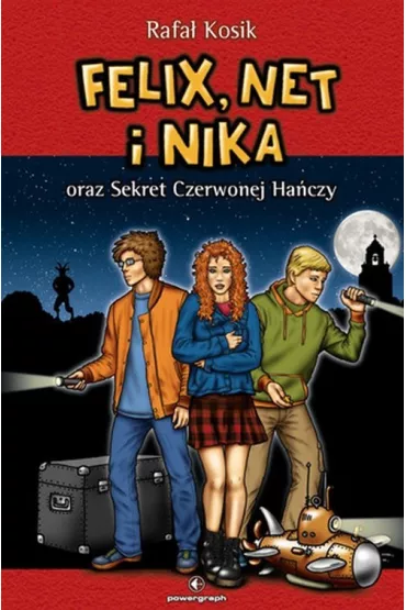 Felix, Net i Nika oraz Sekret Czerwonej Ha�czy. Tom 12 - Rafa� Kosik
