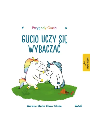 Przygody Gucia. Gucio uczy si� wybacza� - Aurelie Chien Chow Chine