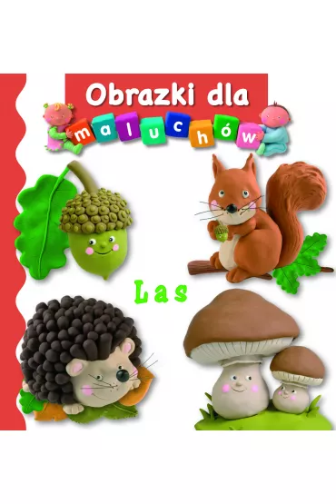 Las. Obrazki dla maluch�w - Emilie Beaumont, Nathalie Belineau