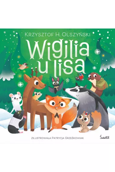 Wigilia u lisa - Krzysztof H. Olszy�ski
