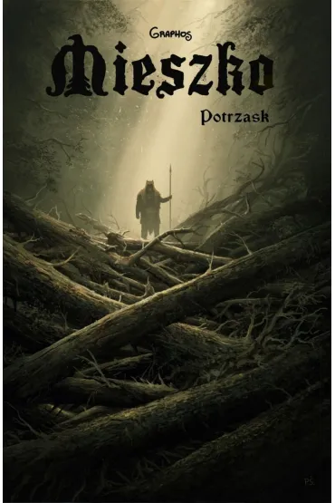 Potrzask. Mieszko. Tom 7 - Przemys�aw  �wiszcz