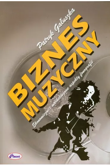 Biznes muzyczny - Patryk Ga�uszka