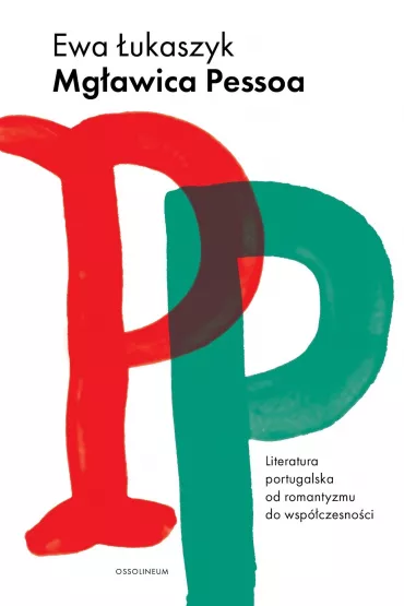Mg�awica Pessoa - Ewa �ukaszyk