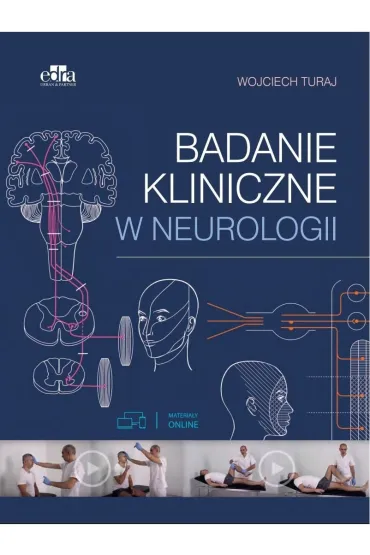 Badanie Kliniczne w Neurologii - Wojciech  Turaj