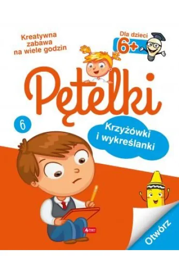 P�telki. Krzy��wki i wykre�lanki 6+