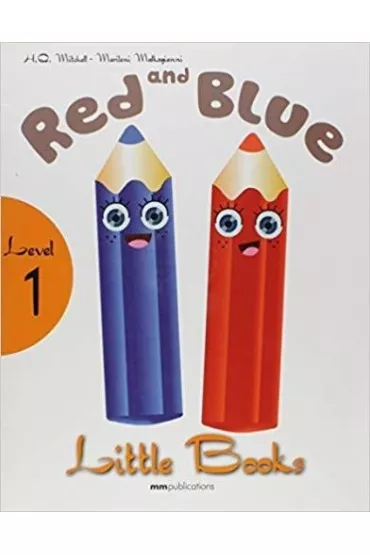 Red&Blue with audio CD/CD-ROM. Little Books. Level 1 - H. Q. Mitchell, Marileni Malkogianni