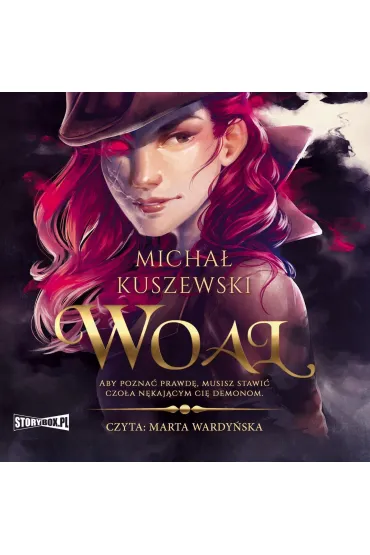 Audiobook Woal mp3 - Micha  Kuszewski