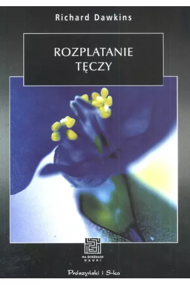 Rozplatanie t�czy - Richard Dawkins