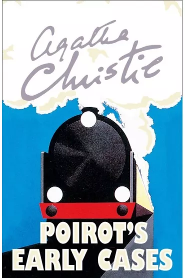 Poirot`s Early Cases - Agatha Christie