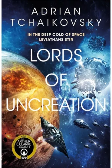 Lords of Uncreation - Adrian Tchaikovsky