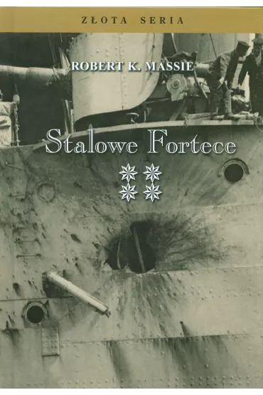 Stalowe fortece. Tom 4 - Robert K. Massie