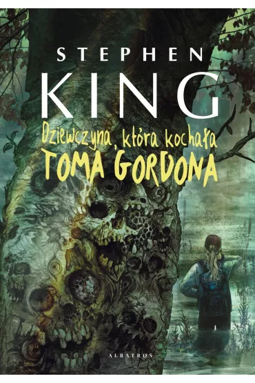 Dziewczyna, kt�ra kocha�a Toma Gordona - Stephen King