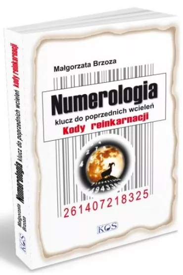 Numerologia klucz do poprzednich wciele� - Ma�gorzata Brzoza