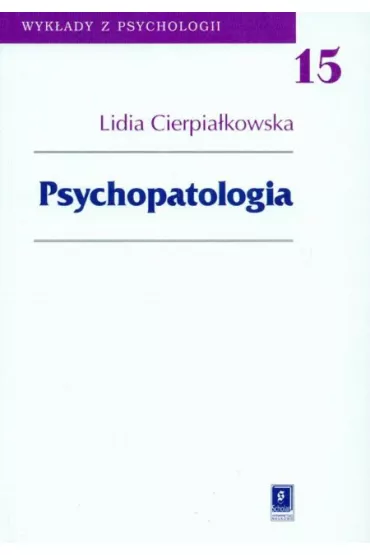 Psychopatologia - Lidia Cierpia�kowska