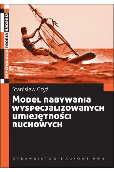 Model nabywania wyspecjalizowanych umiejętności ruchowych