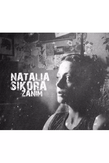 Zanim CD - Natalia Sikora