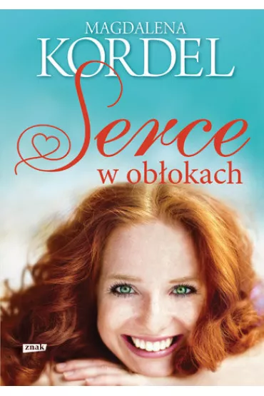 Serce w ob�okach - Magdalena Kordel