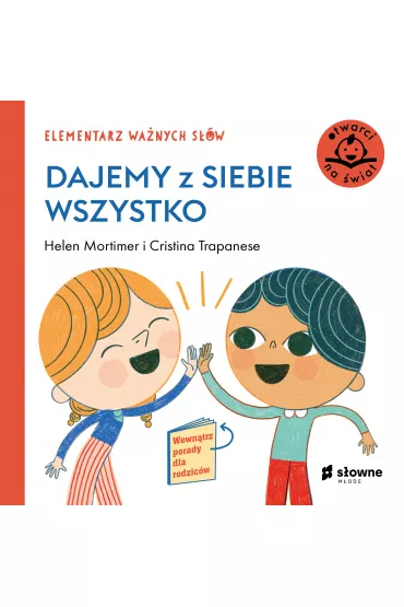 Dajemy z siebie wszystko. Elementarz Wanych Sw - Helen Mortimer