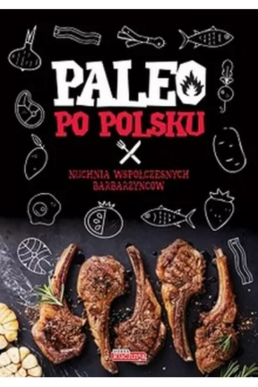 Dobra kuchnia. Paleo po polsku - Dawid Bia�ow�s