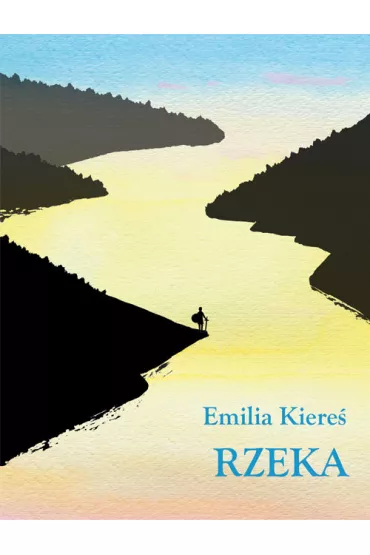 Rzeka - Emilia Kiere�