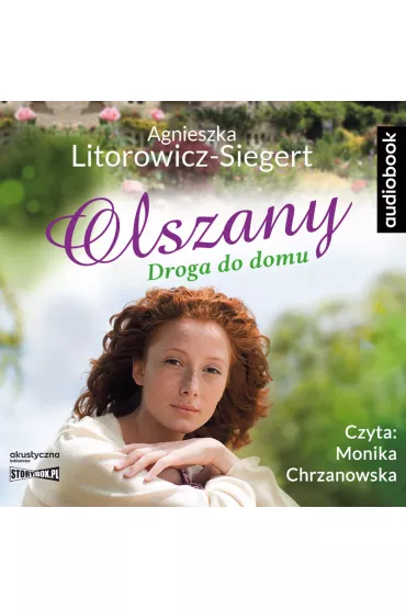 Audiobook Droga do domu. Olszany. Tom 1 CD - Agnieszka Litorowicz-Siegert