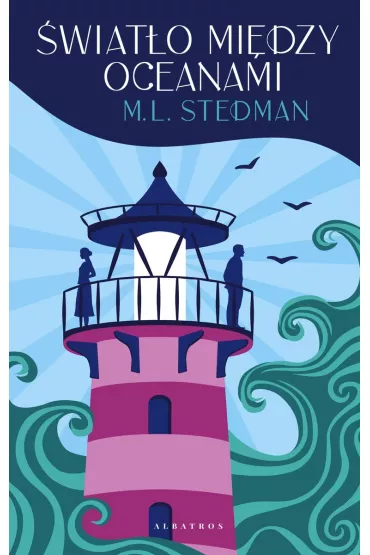 �wiat�o mi�dzy oceanami - M. L. Stedman