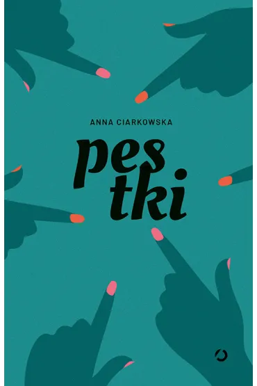 Pestki - Anna Ciarkowska