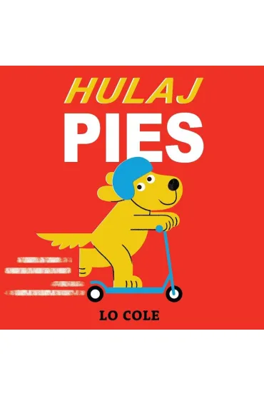 Hulajpies - Cole  Lo
