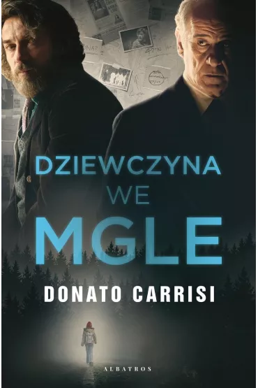 Dziewczyna we mgle - Donato Carrisi