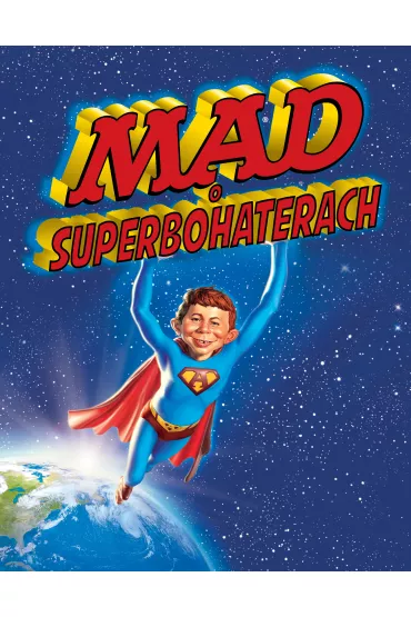 Mad o superbohaterach. Mad. Tom 2