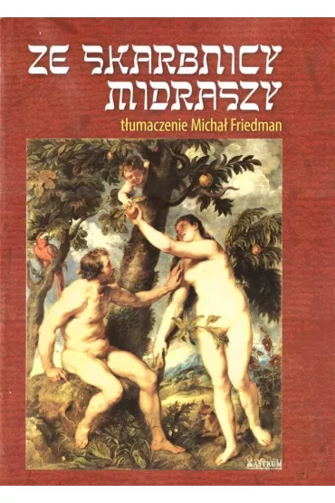 Ze skarbnicy Midraszy BR - Micha�  Friedman