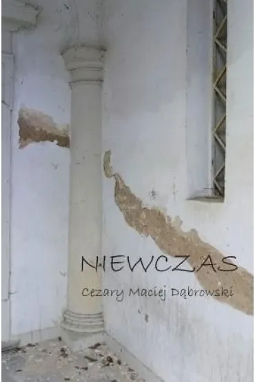 Niewczas - Cezary Maciej D�browski