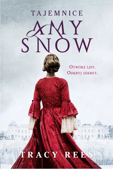 Tajemnice Amy Snow - Tracy Rees