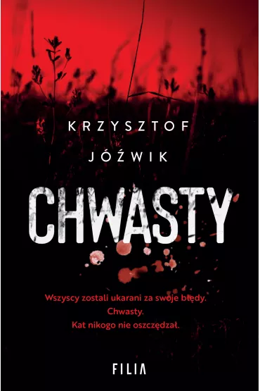 Chwasty - Krzysztof  J�wik