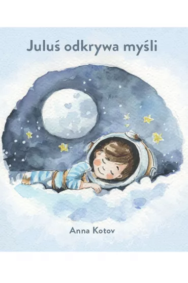 eBook Julu� odkrywa my�li pdf - Anna  Kotov